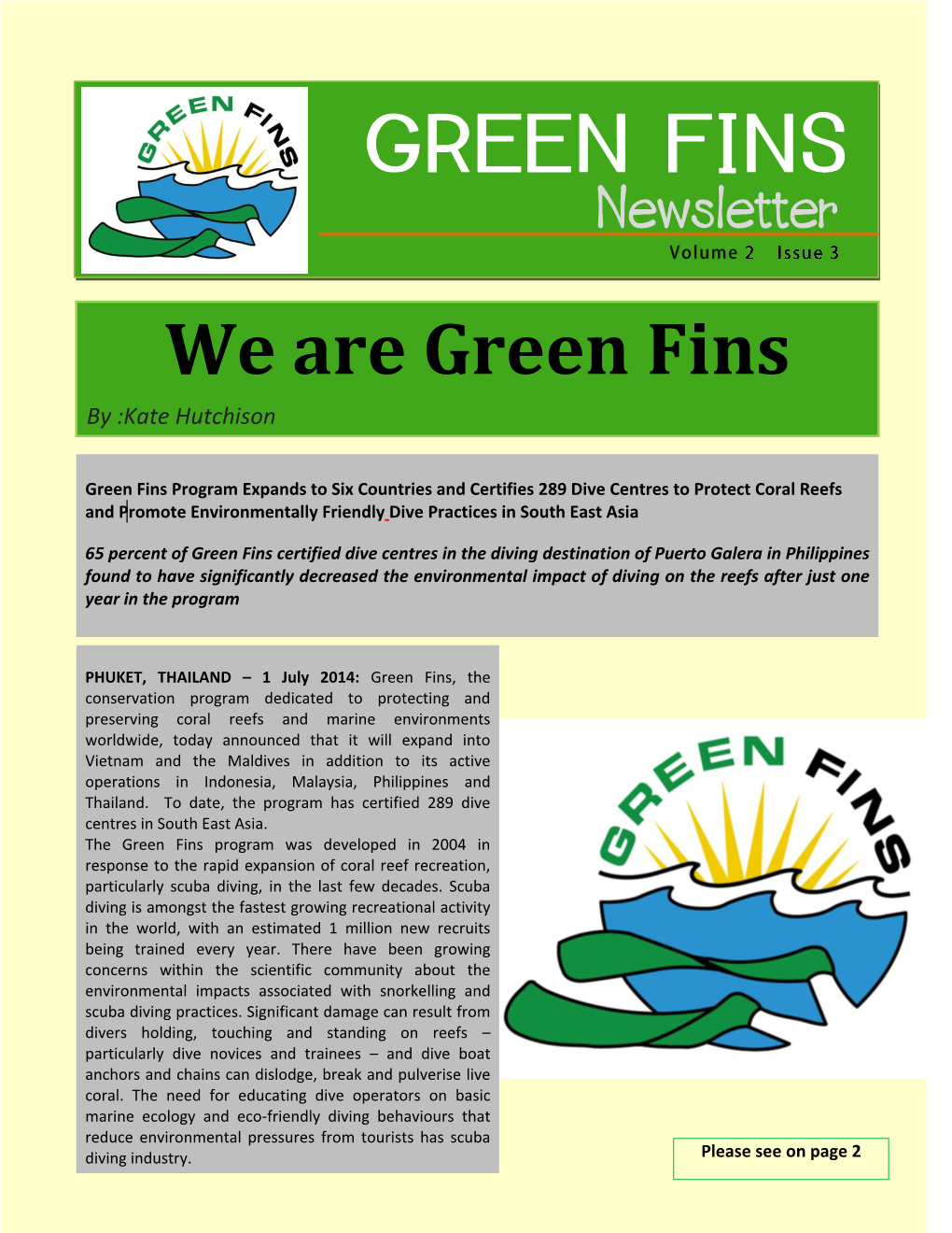 Green Fins Thailand Was Implemented by the Phuket Marine Biological Center (PMBC) with Support from UNEP/COBSEA Until the End of 2008