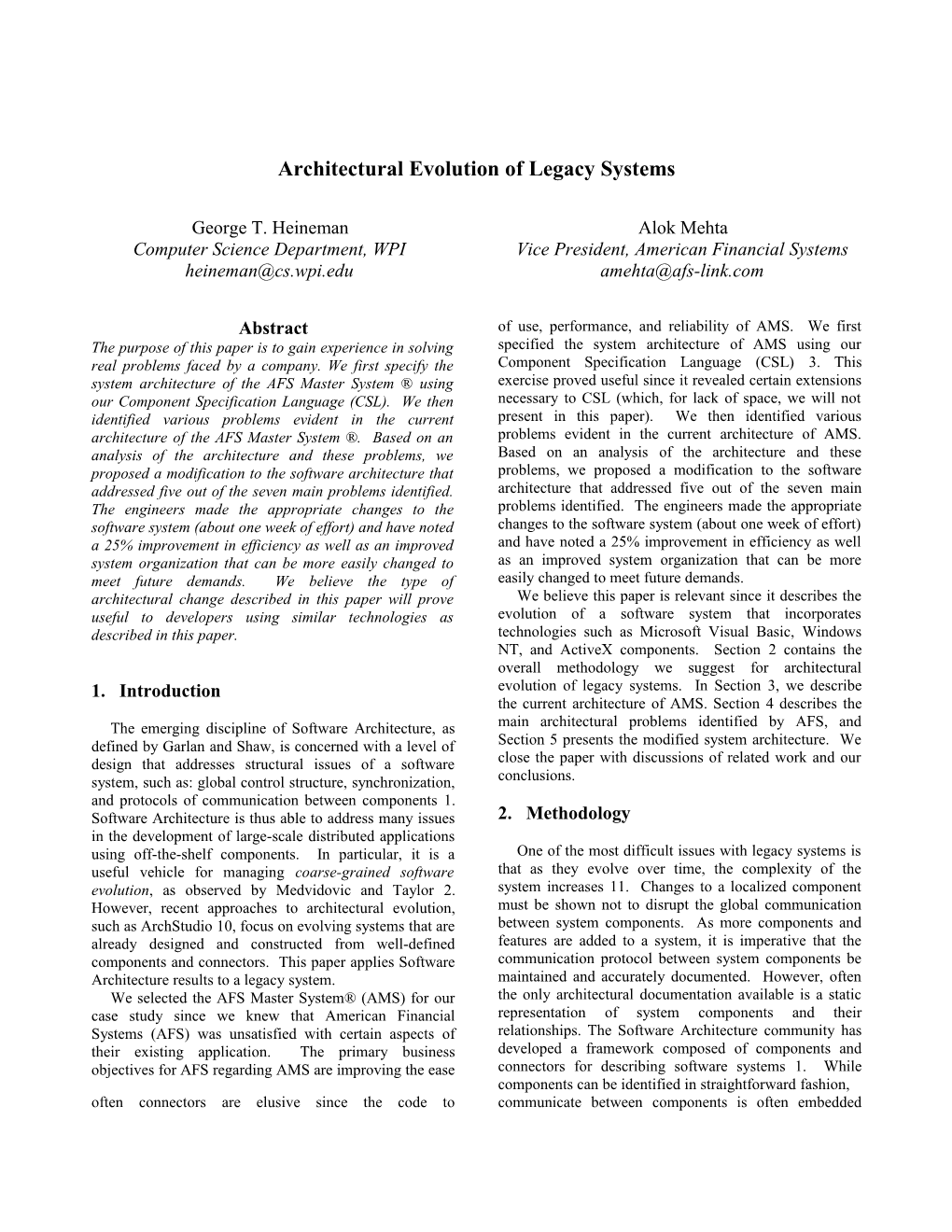 Architectural Evolution of Legacy Systems