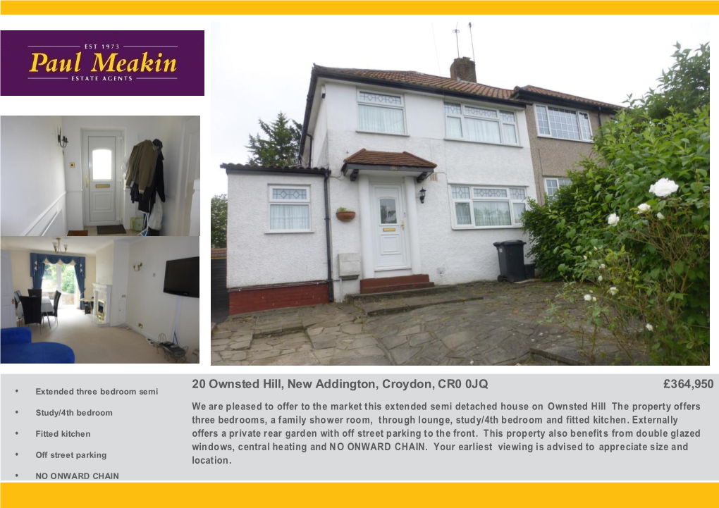 20 Ownsted Hill, New Addington, Croydon, CR0 0JQ £364,950 • Extended Three Bedroom Semi