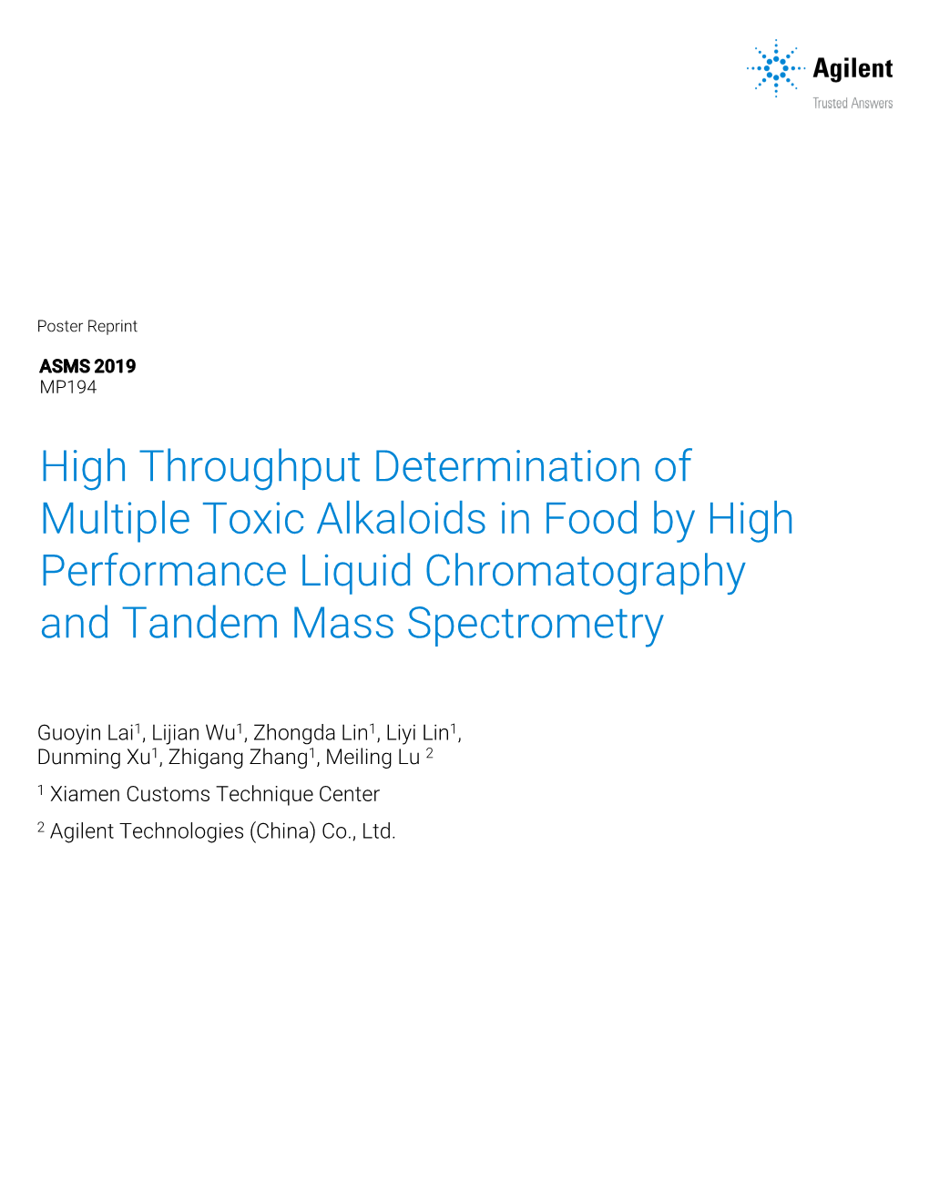 High Throughput Determination of Multi-Class Toxic Alkaloids In
