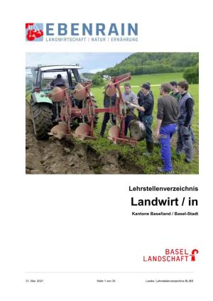 Lehrstellenverzeichnis Landwirt / in Kantone Baselland / Basel-Stadt
