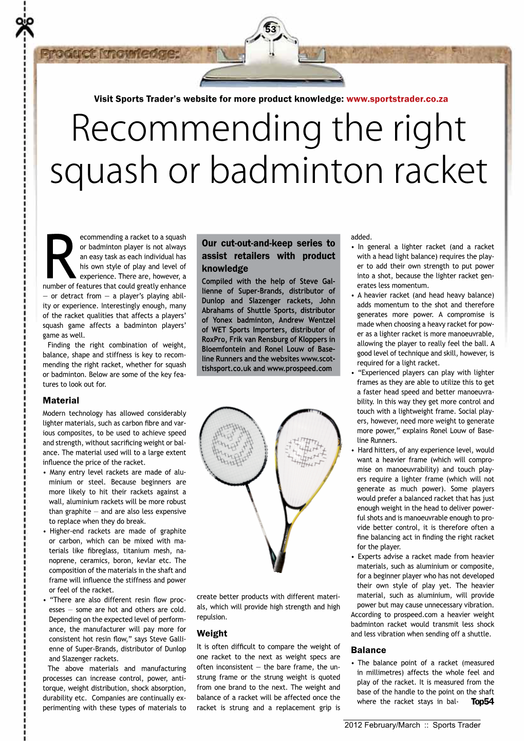 Squash and Badminton Rackets