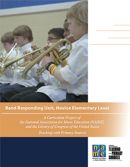 Band Responding Unit, Novice Elementary Level