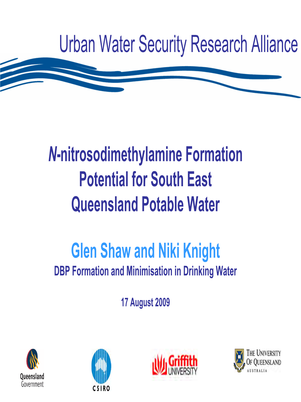 N-Nitrosodimethylamine Formation Potential for South East Queensland Potable Water