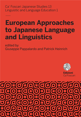 — European Approaches to Japanese Language and Linguistics