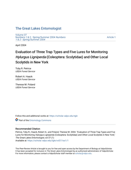 Evaluation of Three Trap Types and Five Lures for Monitoring Hylurgus Ligniperda (Coleoptera: Scolytidae) and Other Local Scolytids in New York
