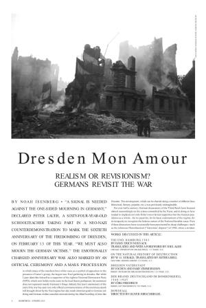 Dresden Mon Amour REALISM OR REVISIONISM? GERMANS REVISIT the WAR