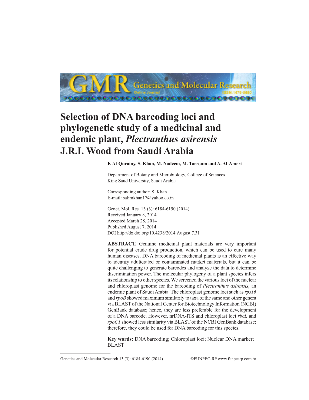 Selection of DNA Barcoding Loci and Phylogenetic Study of a Medicinal and Endemic Plant, Plectranthus Asirensis J.R.I