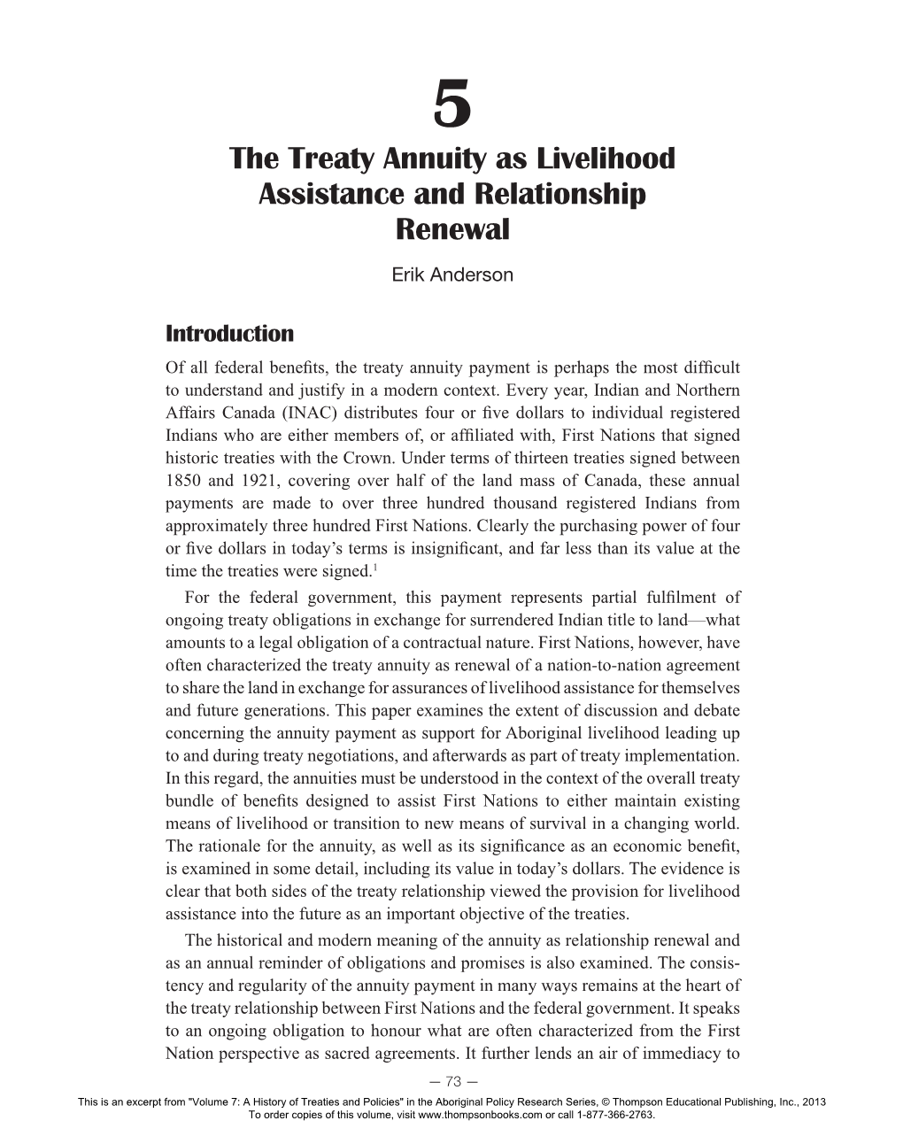 The Treaty Annuity As Livelihood Assistance and Relationship Renewal Erik Anderson