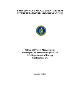 (EVMSIH) Office of Project Management Oversight And