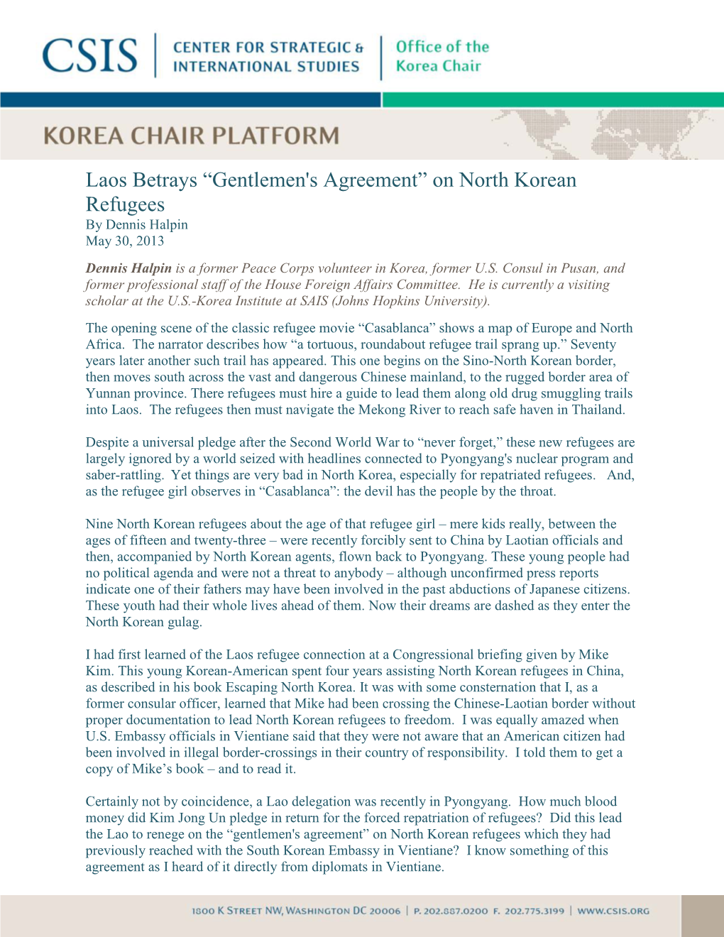 Laos Betrays “Gentlemen's Agreement” on North Korean Refugees by Dennis Halpin May 30, 2013