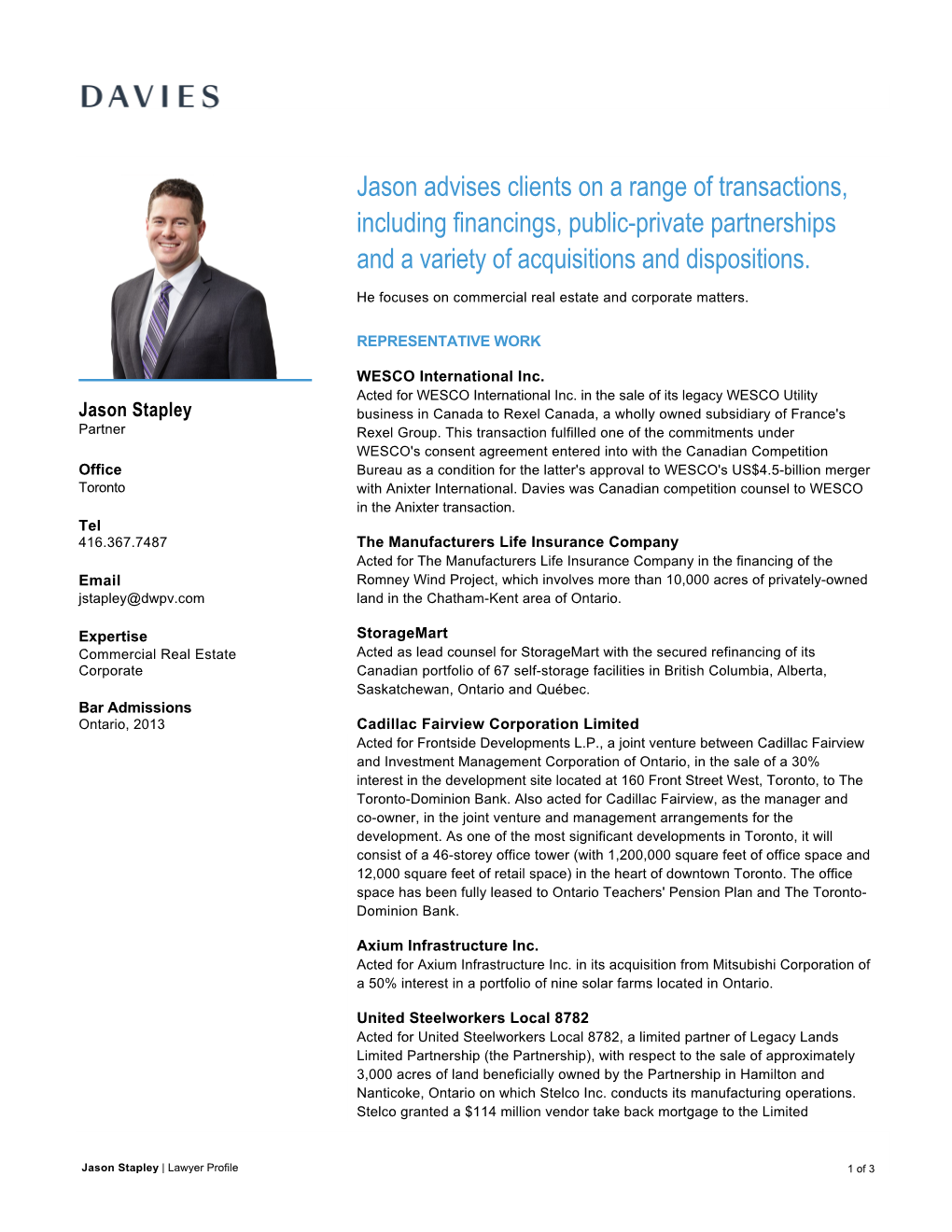 Jason Advises Clients on a Range of Transactions, Including Financings, Public­Private Partnerships and a Variety of Acquisitions and Dispositions