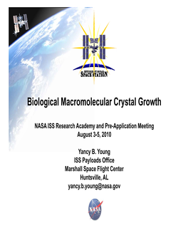 Biological Macromolecular Crystal Growth