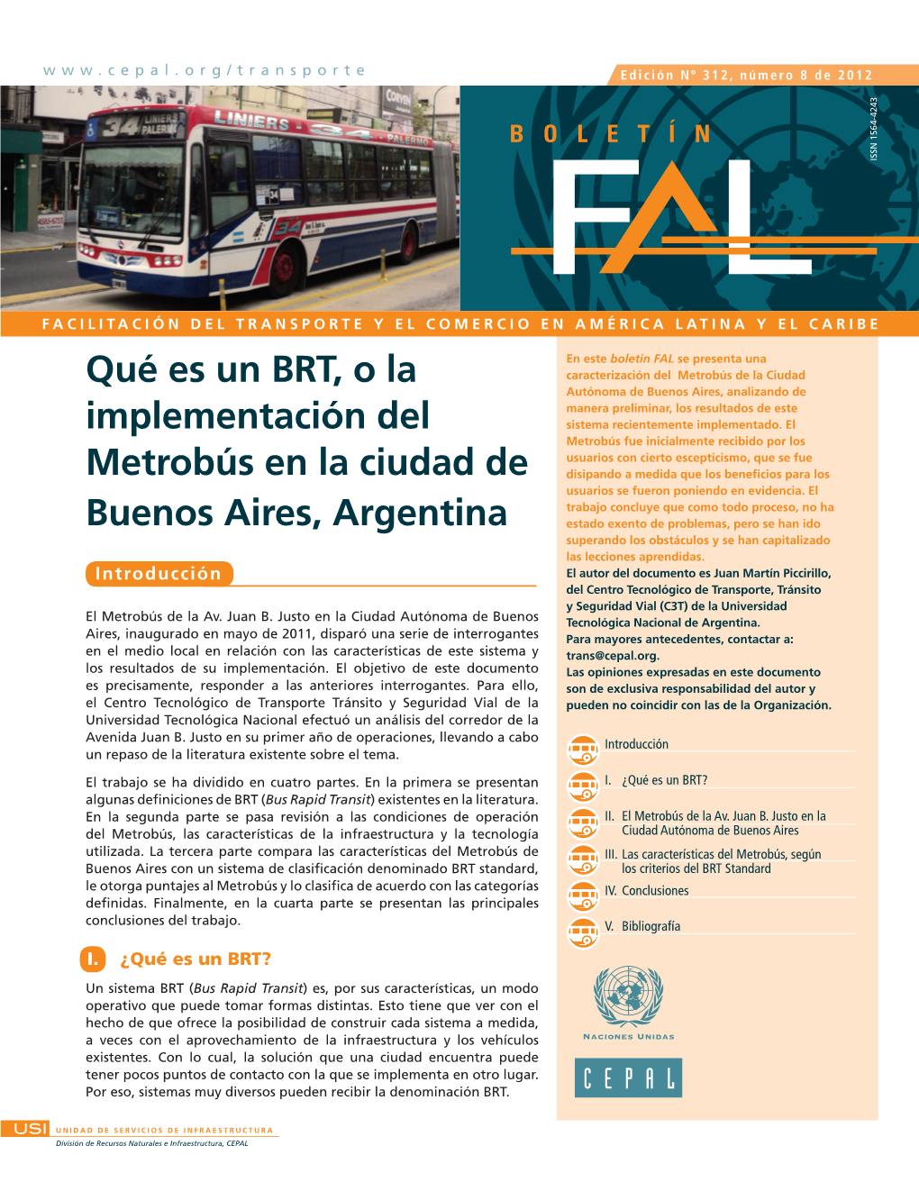 Qué Es Un BRT, O La Implementación Del Metrobús En La Ciudad De