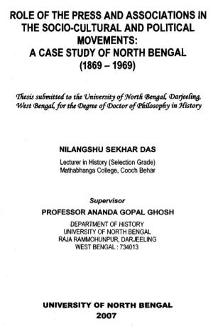 Role of the Press and Associations in the Socio-Cultural and Political Movements: a Case Study of North Bengal (1869-1969)