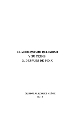3 Cristóbal Robles Muñoz El Modernismo Religioso Y Su
