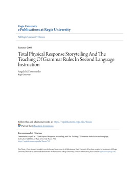 Total Physical Response Storytelling and the Teaching of Grammar Rules in Second Language Instruction Angela M