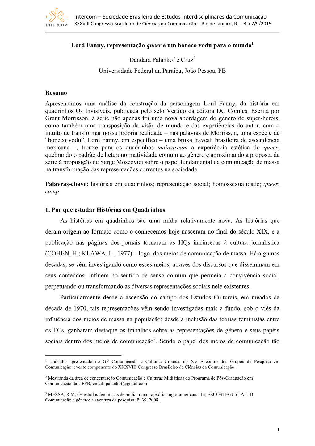 Trabalhos Sobre As Representações De Gênero E Seus Papéis Sociais Dentro Dos Meios De Comunicação3