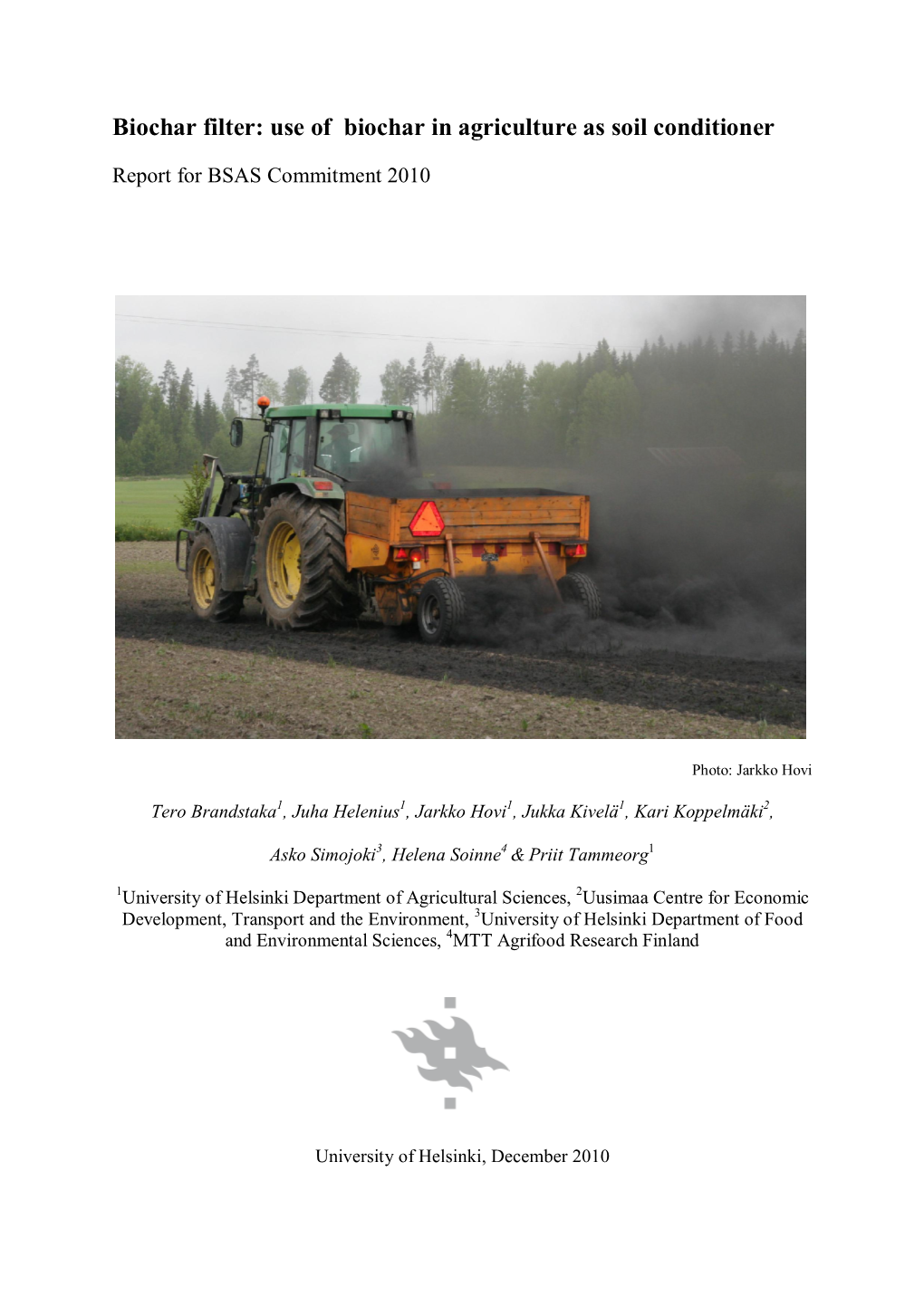 Use of Biochar in Agriculture As Soil Conditioner