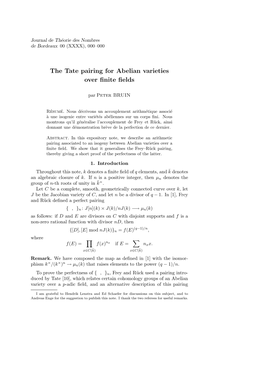 The Tate Pairing for Abelian Varieties Over Finite Fields