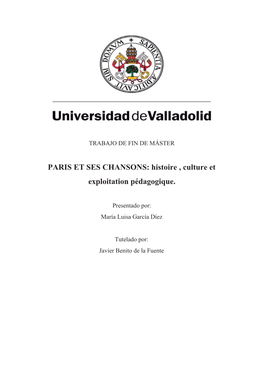 PARIS ET SES CHANSONS: Histoire , Culture Et Exploitation Pédagogique