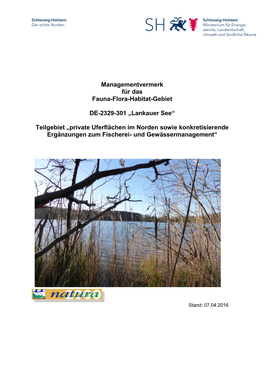 Managementvermerk Für Das Fauna-Flora-Habitat-Gebiet DE-2329-301 „Lankauer See“ Teilgebiet „Private Uferflächen Im Norde