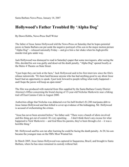 Hollywood's Father Troubled by 'Alpha Dog'