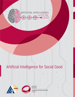 Artificial Intelligence for Social Good This Material Is Based Upon Work Supported by the National Science Foundation Under Grant No