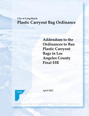 Addendum to the Ordinances to Ban Plastic Carryout Bags in Los Angeles County Final EIR