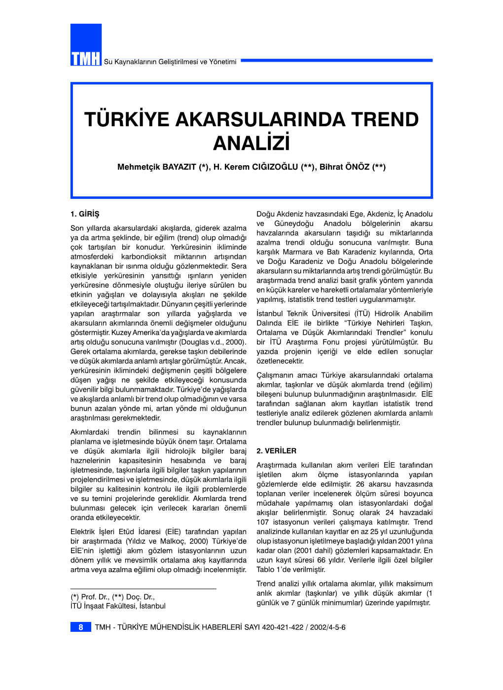 Türkiye Akarsularinda Trend Analizi