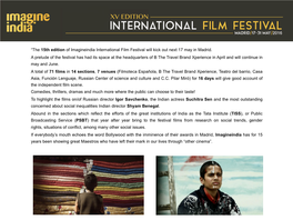 The 15Th Edition of Imagineindia International Film Festival Will Kick out Next 17 May in Madrid