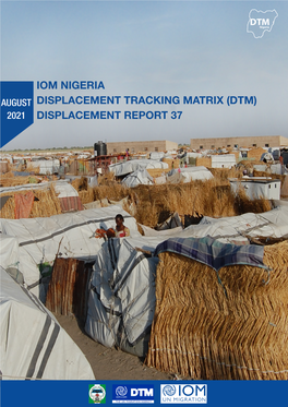 Iom Nigeria Displacement Tracking Matrix (Dtm)
