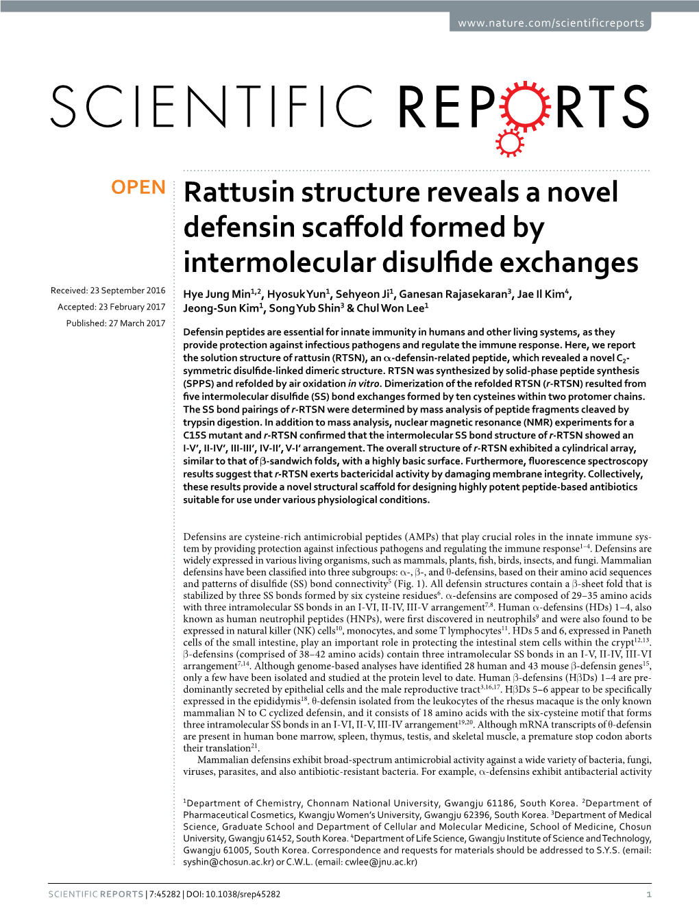 Rattusin Structure Reveals a Novel Defensin Scaffold Formed By