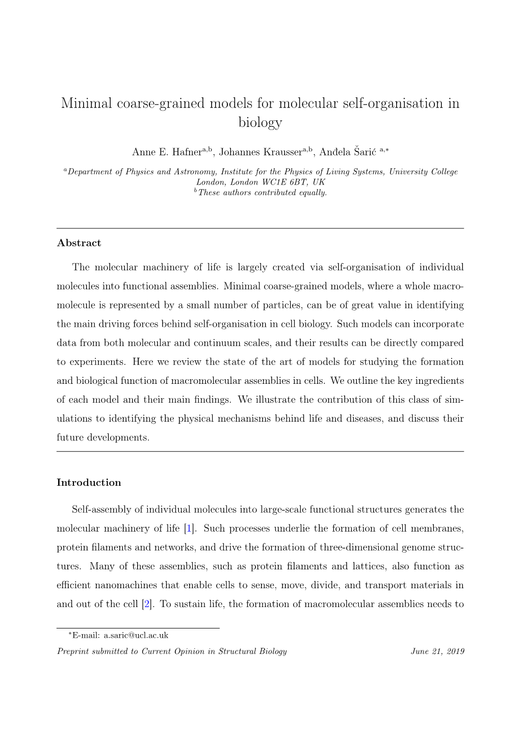 Minimal Coarse-Grained Models for Molecular Self-Organisation in Biology