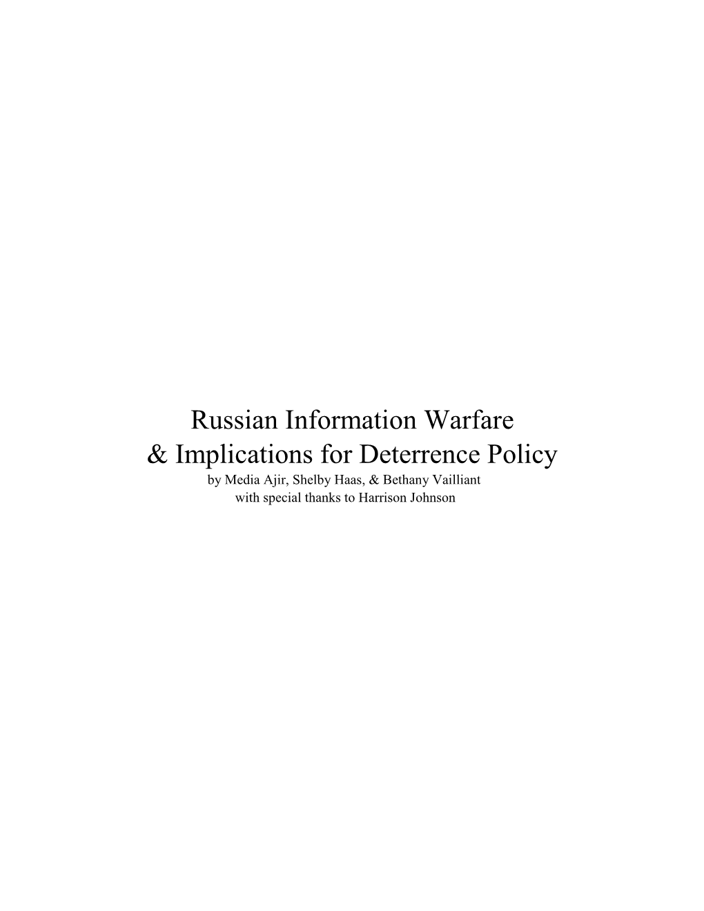 Russian Information Warfare & Implications for Deterrence Policy