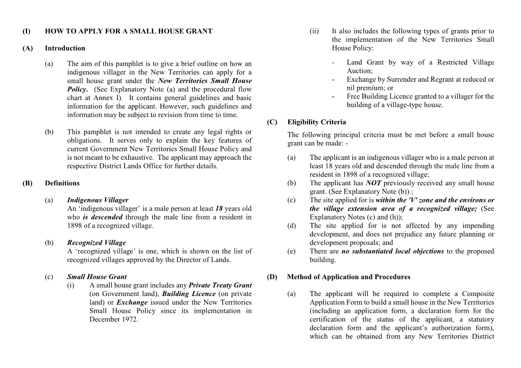 The New Territories Small House Policy Since Its Implementation in (Including an Application Form, a Declaration Form for the December 1972