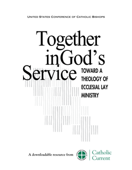 Servicetoward a THEOLOGY of ECCLESIAL LAY MINISTRY