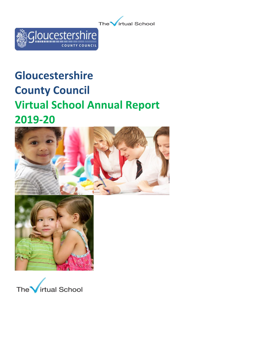 Gloucestershire County Council Virtual School Annual Report 2019-20