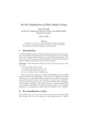 On the Classification of Finite Simple Groups