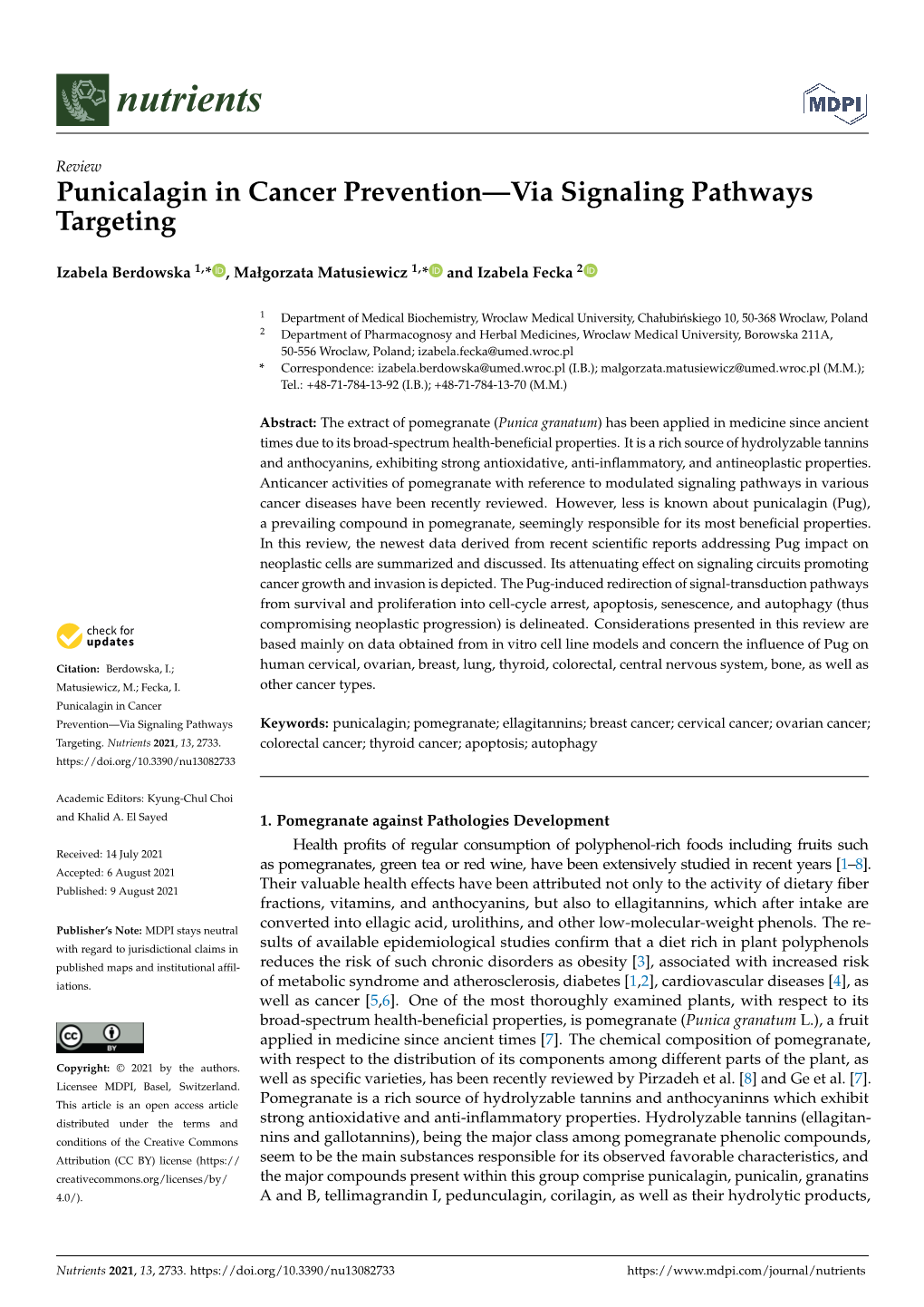 Punicalagin in Cancer Prevention—Via Signaling Pathways Targeting