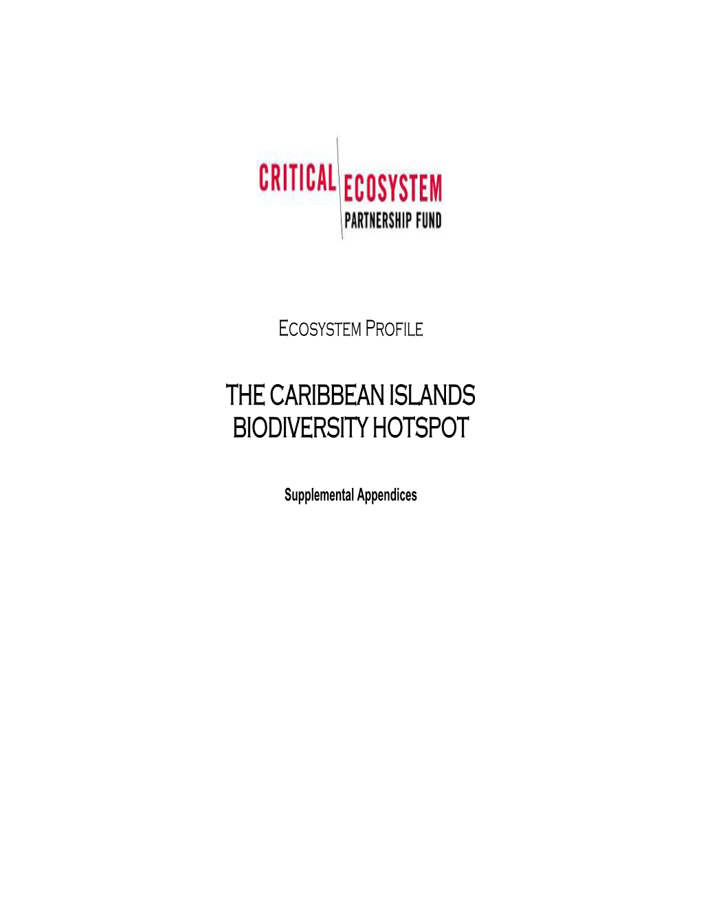 Caribbean Islands Biodiversity Hotspot Ecosystem Profile