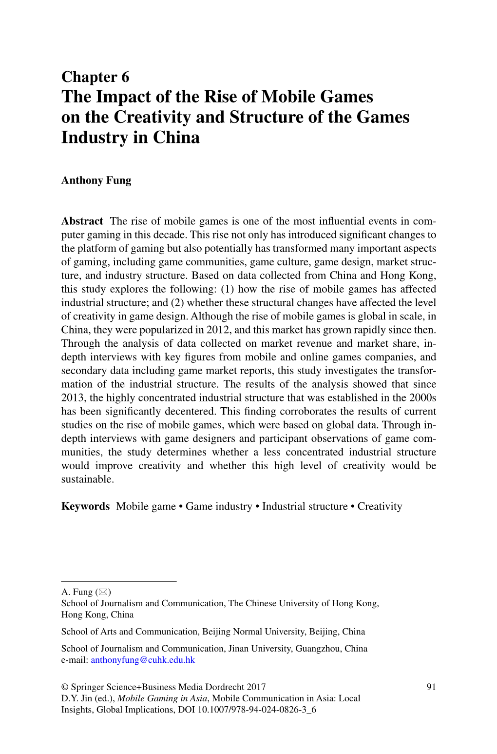 The Impact of the Rise of Mobile Games on the Creativity and Structure of the Games Industry in China