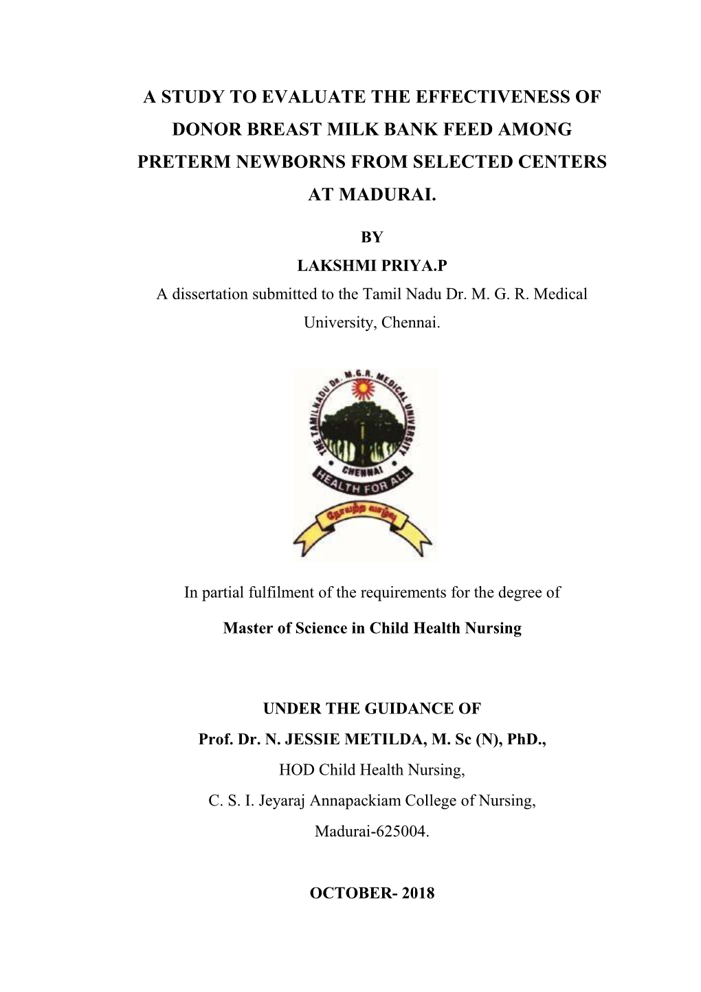 A Study to Evaluate the Effectiveness of Donor Breast Milk Bank Feed Among Preterm Newborns from Selected Centers at Madurai