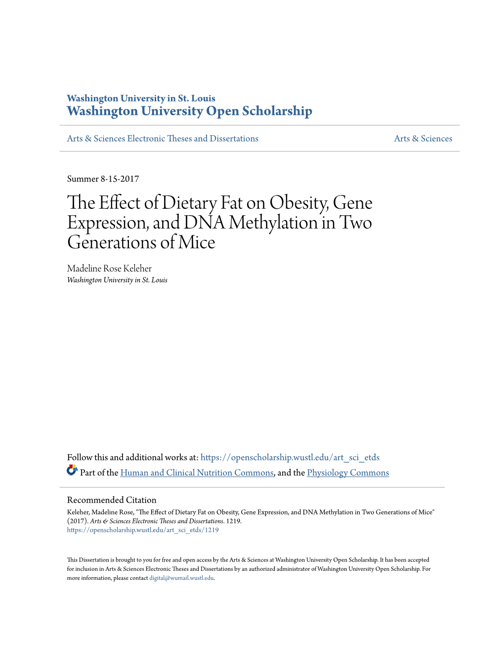 The Effect of Dietary Fat on Obesity, Gene Expression, and DNA Methylation in Two Generations of Mice" (2017)