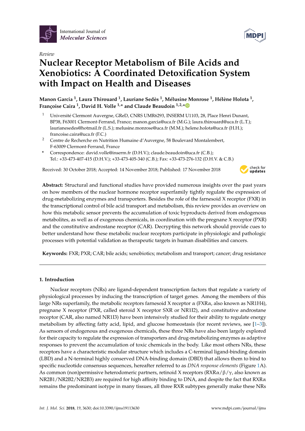 Nuclear Receptor Metabolism of Bile Acids and Xenobiotics: a Coordinated Detoxiﬁcation System with Impact on Health and Diseases