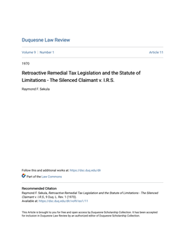 Retroactive Remedial Tax Legislation and the Statute of Limitations - the Silenced Claimant V