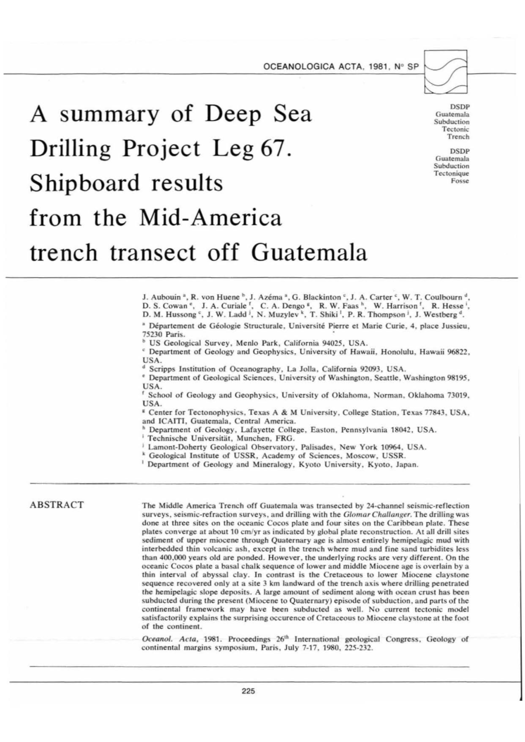 A Summary of Deep Sea Drilling Project Leg 67. Shipboard Results