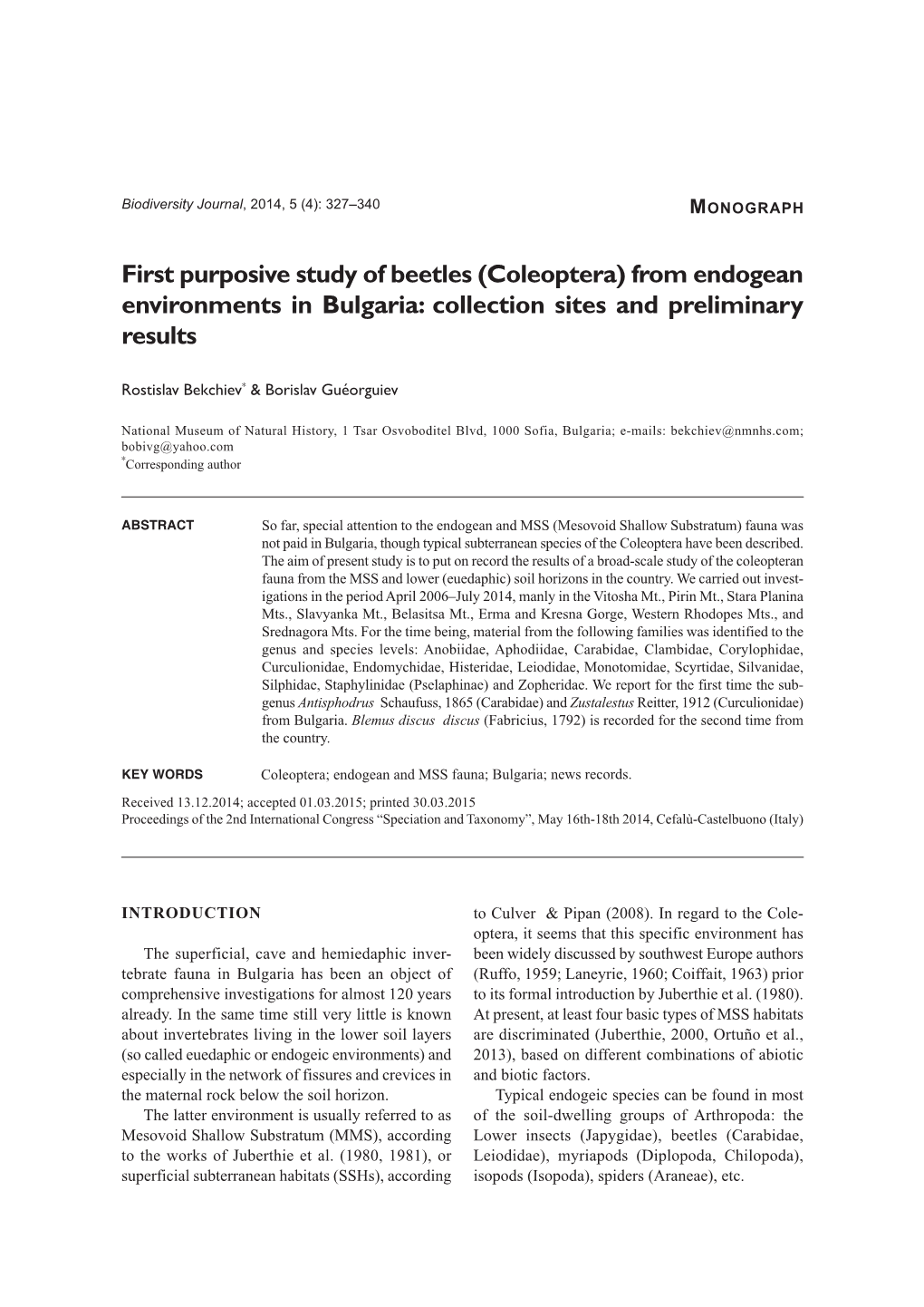 First Purposive Study of Beetles (Coleoptera) from Endogean Environments in Bulgaria: Collection Sites and Preliminary Results