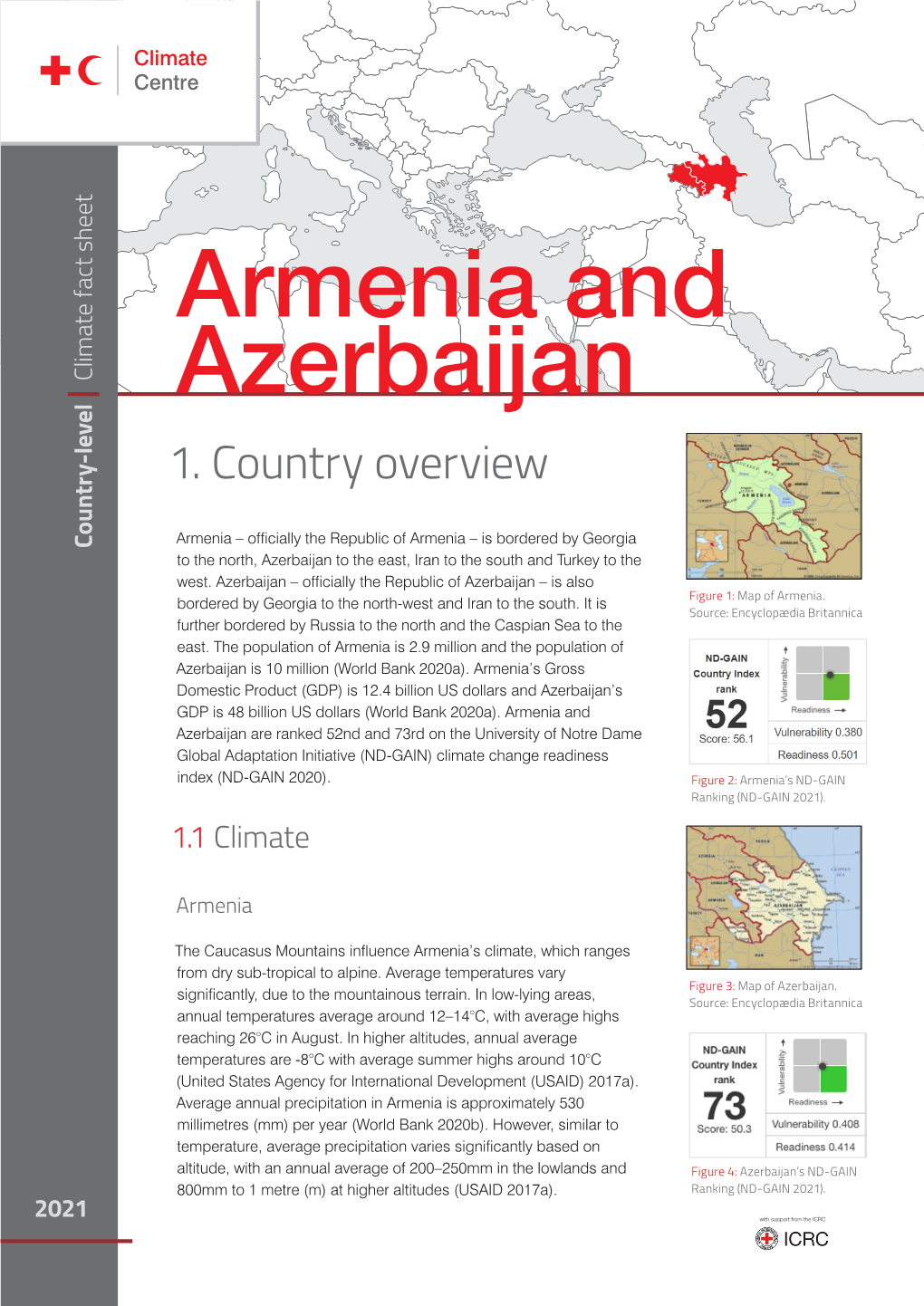 Armenia and Azerbaijan Are Ranked 52Nd and 73Rd on the University of Notre Dame Global Adaptation Initiative (ND-GAIN) Climate Change Readiness Index (ND-GAIN 2020)