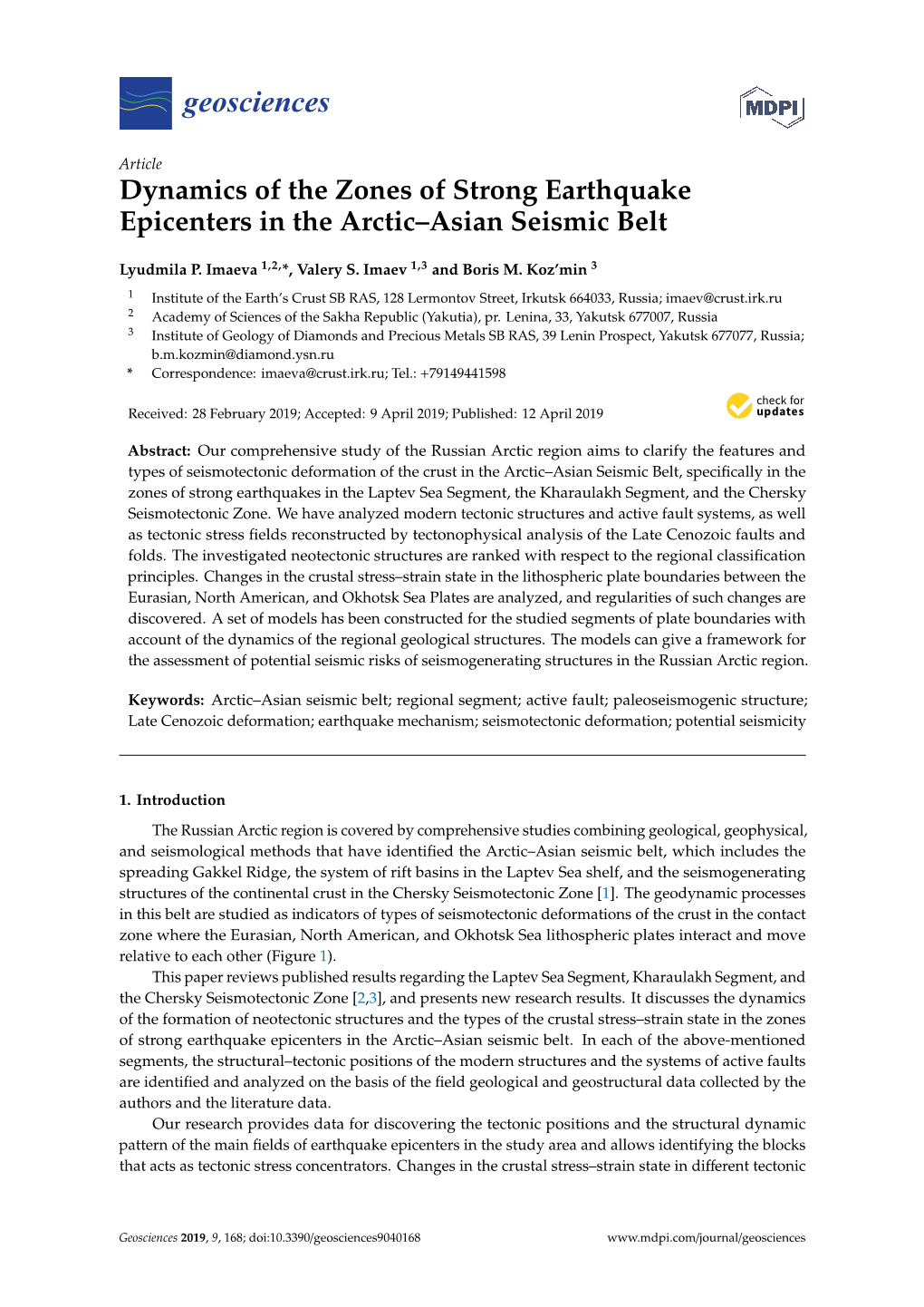 Dynamics of the Zones of Strong Earthquake Epicenters in the Arctic–Asian Seismic Belt